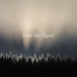静寂の奥に、やさしいまどろみが広がっていく – イントゥ・ザ・クワイエット – Into the Quiet